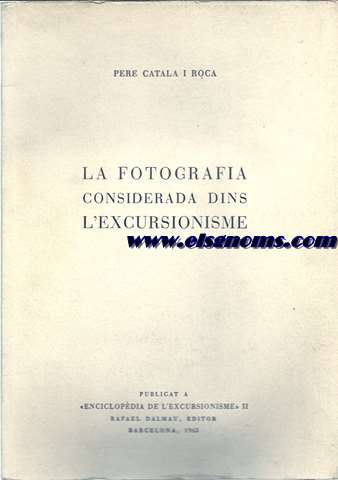 La fotografia considerarda dins l'excursionisme.