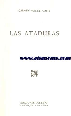 Las ataduras.
