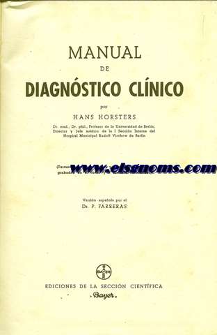 Manual de diagnstico clnico. Versin espaola por el Dr. P. Farreras.