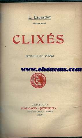 Clixs.Estudis en prosa.