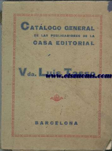 Catlogo General de las publicaciones de la casa Editorial Vda. Lus tasso.