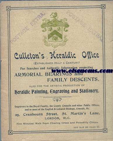 Culleton's Heraldic Office (Established Half a Century). For Searches and Authentic Information respecting Armorial Bearings and Family Descents. Also for the artistic production of Heraldic Painting, Engraving and Stationery.