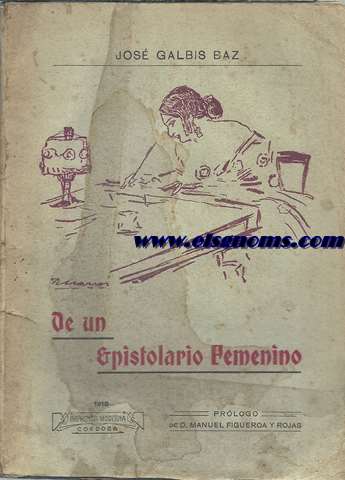 De un epistolario Femenino. Prlogo de D.Manuel Figueroa Rojas.