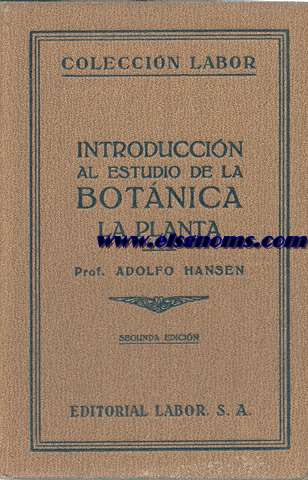 Introduccin al estudio de la Botnica. La Planta.