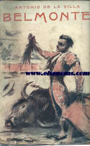 Belmonte. El nuevo arte de torear.