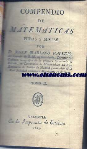 Compendio de Matemticas puras y mistas. Tomo II.
