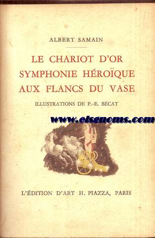Le chariot d'or symphonie hroque aux flancs du vase. Illustrations de P.-. Becat.