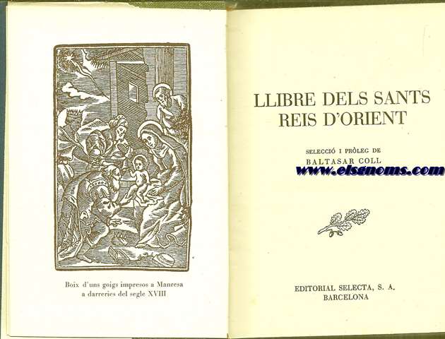 Llibre dels Sants Reis d'Orient. Selecci i prleg de...
