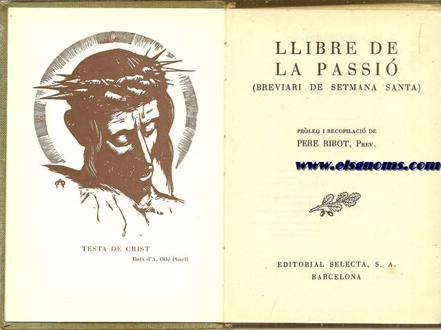 Llibre de la Passi (Breviari de Setmana Santa). Prleg i recopilaci de...