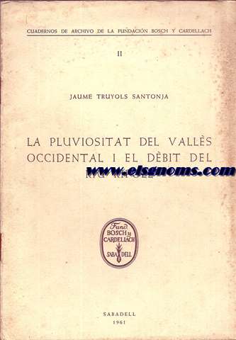 La pluviositat del valls Occidental i el dbit del Riu Ripoll.