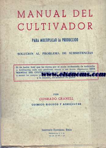 Manual del Cultivador para multiplicar la produccin. Solucin al problemas de subsistencias.