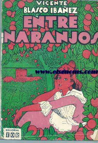 Entre naranjos.Novela.