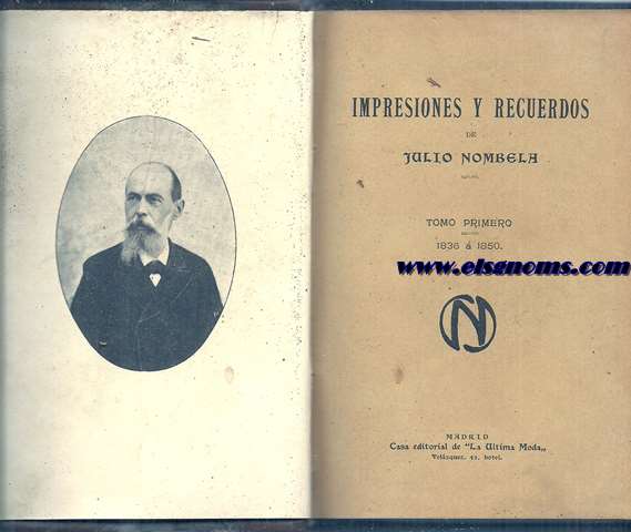Impresiones y recuerdos. Tomo primero (de 4) 1836  1850.