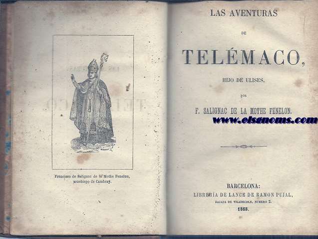Las aventuras de Telmaco, hijo de Ulises.