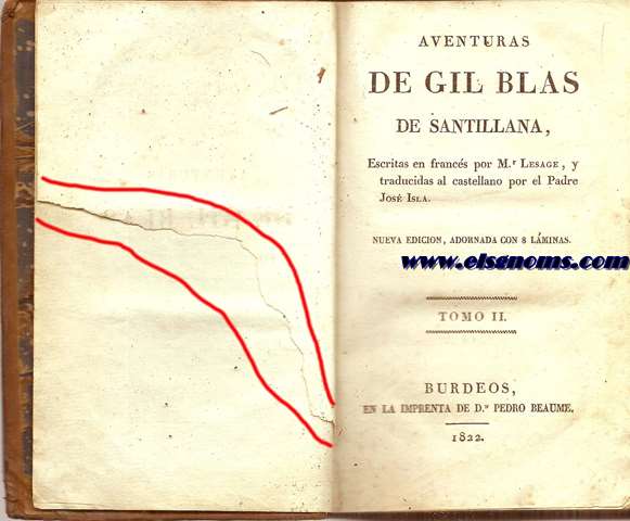 Aventuras de Gil Blas de Santillana, Escritas en francs por... y traducidas al castellano por el Padre Jos Isla. Nueva edicin, adornada con 8 lminas. Tomo segundo.
