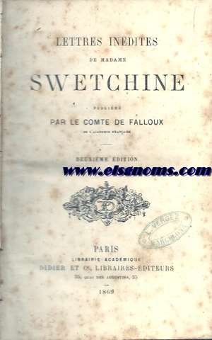 Lettres inedites de Madame Swetchine publies par... Deuxime dicition.