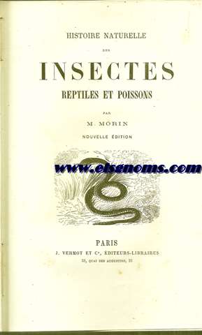 Histoire Naturelle des Insectes, reptiles et poissons.
