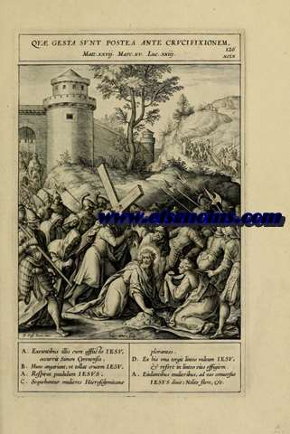 Quae Gesta Sunt Postea Ante Crucifixionem. 126. Matt. xxvii. Marc xv. Luc xxiii. xcix.
