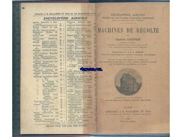 Machines de rcolte. Introduction par le Dr P. Regnard. Deuxime dition revue et augmente. Avec 358 figures et 41 tableaux intercals dans le texte 