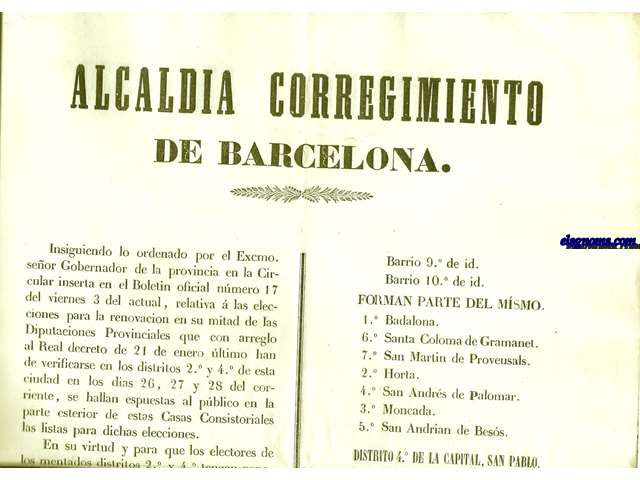 Alcaldia y Corregimiento de Barcelona. Insiguiendo lo ordenado por el Excmo. seor Gobernador de la provincia en la Circular inserta en el Boletin Oficial nmero 17 del viernes 13 del actual, relativa  las elecciones para la renovacion en su mitad de las Diputaciones Provinciales...