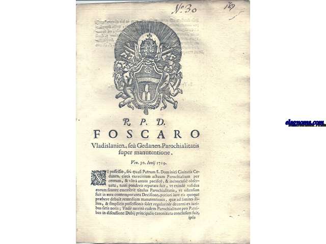 R.P.D. Foscaro. Vladislavien, seu Gedanen. Parrochialitatis super manutentione. Veneris 30, Iunij 1719.