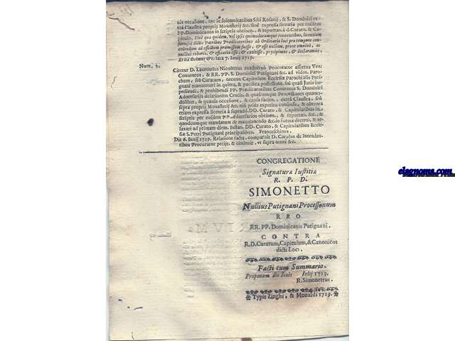 Congregatione signatura Iustitia R.P.D. Simonetto Nullius Putignani Processorum Pro RR.PP. Dominicanis Putignani. Contra R.D. Curatum, Capitulum, & Canonicos Dicti Loci. Facti cum Summario. Proponam die Iouis. Iulii 1719. R. Simonettus.