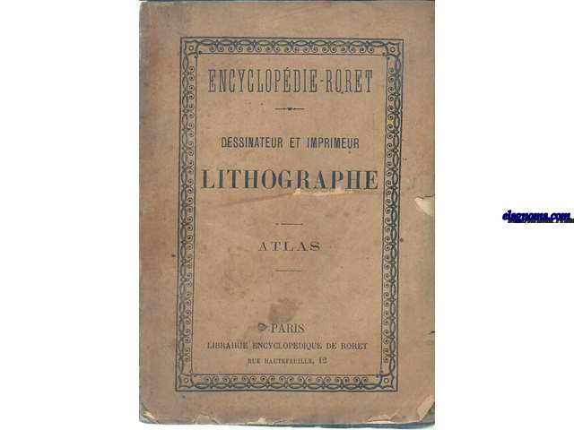 Nouveau manuel complet du dessinateur et de l'imprimeur Lithographe. Atlas compos de XI planches.