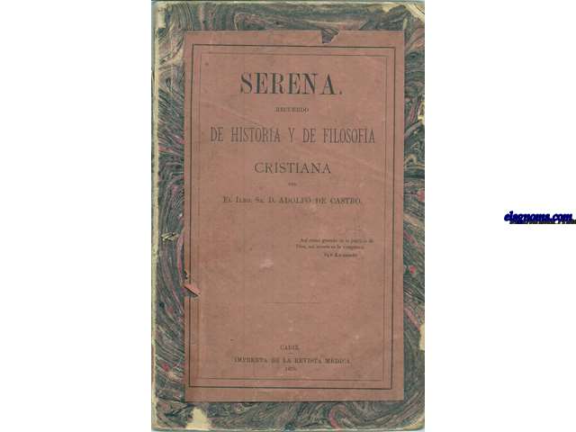 Serena. Recuerdo de Historia y de Filosofa Cristiana.