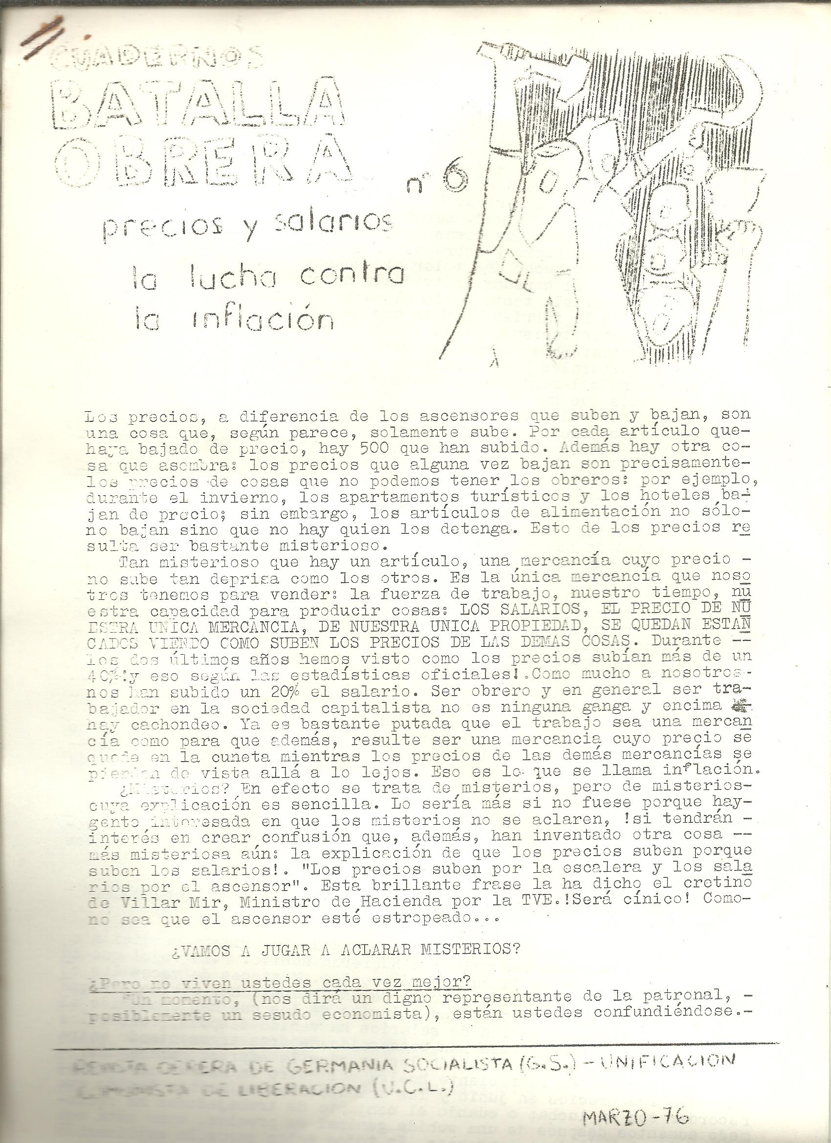 Cuadernos Batalla Obrera N 6. Precios y salarios. La lucha contra la inflacin. Revista Obrera de Germana Socialista (G.S.) - Unificacin Comunista de Liberacin. (U.C.L.). Marzo - 1976.